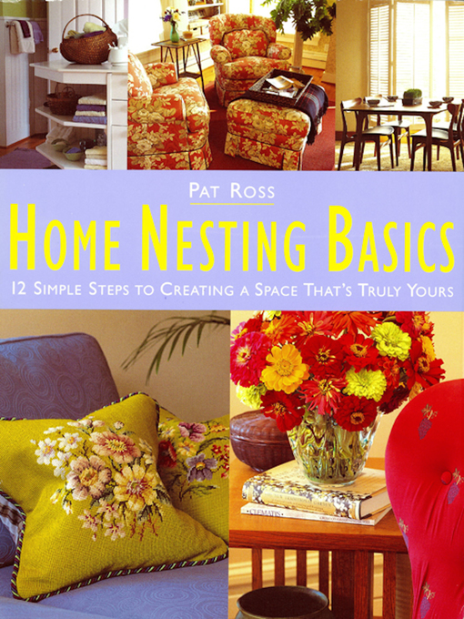 Title details for Home Nesting Basics by Pat Ross - Available